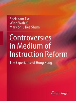 cover image of Controversies in Medium of Instruction Reform